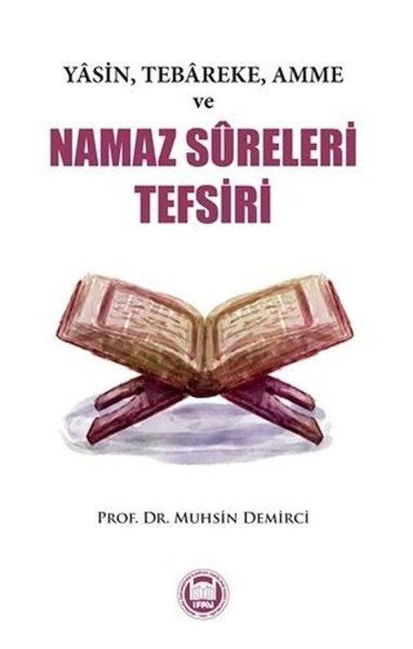 Yasin Tebareke Amme ve Namaz Sureleri Tefsiri - M. Ü. İlahiyat Fakültesi Vakfı Yayı - Image 1