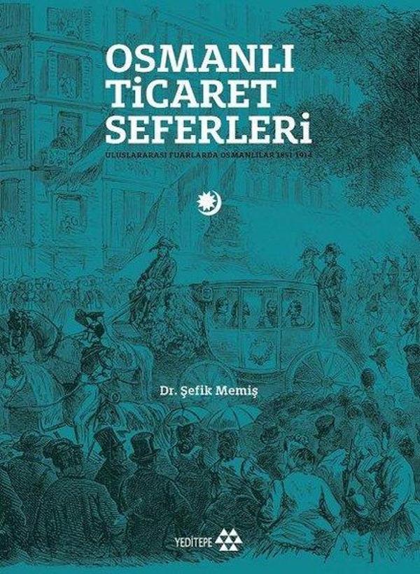 Osmanlı Ticaret Seferleri - Yeditepe Yayınevi - Image 1