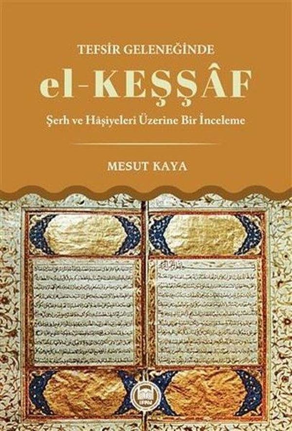 Tefsir Geleneğinde el - Keşşaf - M. Ü. İlahiyat Fakültesi Vakfı Yayı - Image 1