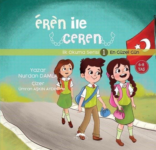 Eren ile Ceren İlk Okuma Serisi 1 - En Güzel Gün - Motto Yayınları - Image 1
