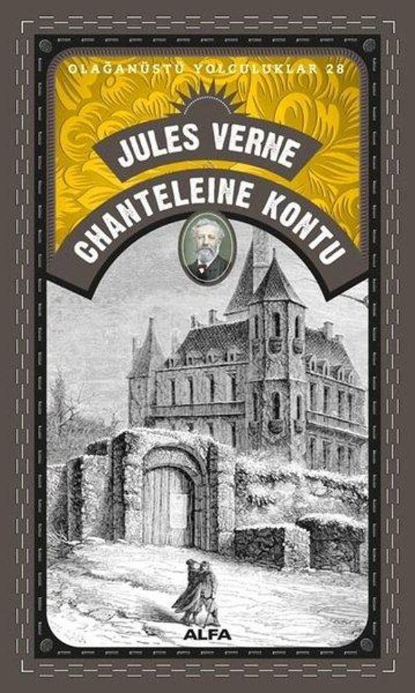 Chanteleine Kontu - Olağanüstü Yolculuklar 28 - Alfa Yayıncılık - Image 1