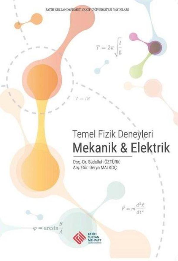 Temel Fizik Deneyleri - Mekanik ve Elektrik - Fatih Sultan Mehmet Vak.Ün. Yayınla - Image 1