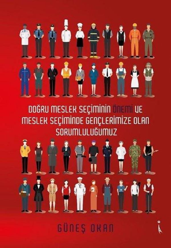 Doğru Meslek Seçiminin Önemi ve Meslek Seçiminde Gençlerimize Olan Sorumluluğumuz - İkinci Adam Yayınları - Image 1