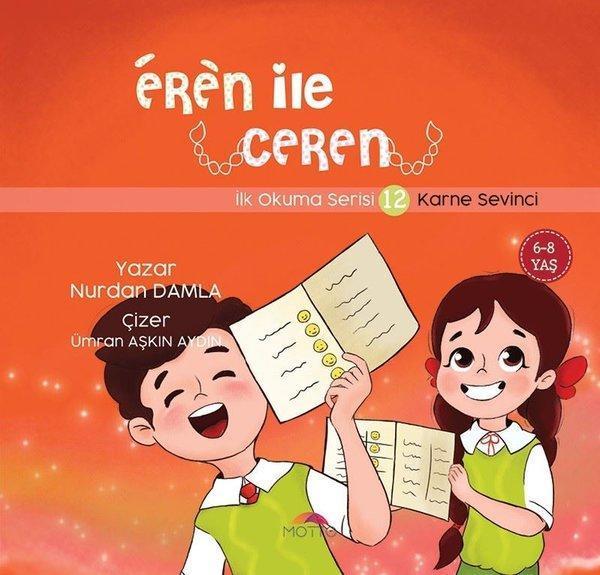 Eren ile Ceren İlk Okuma Serisi 12 - Karne Sevinci - Motto Yayınları - Image 1