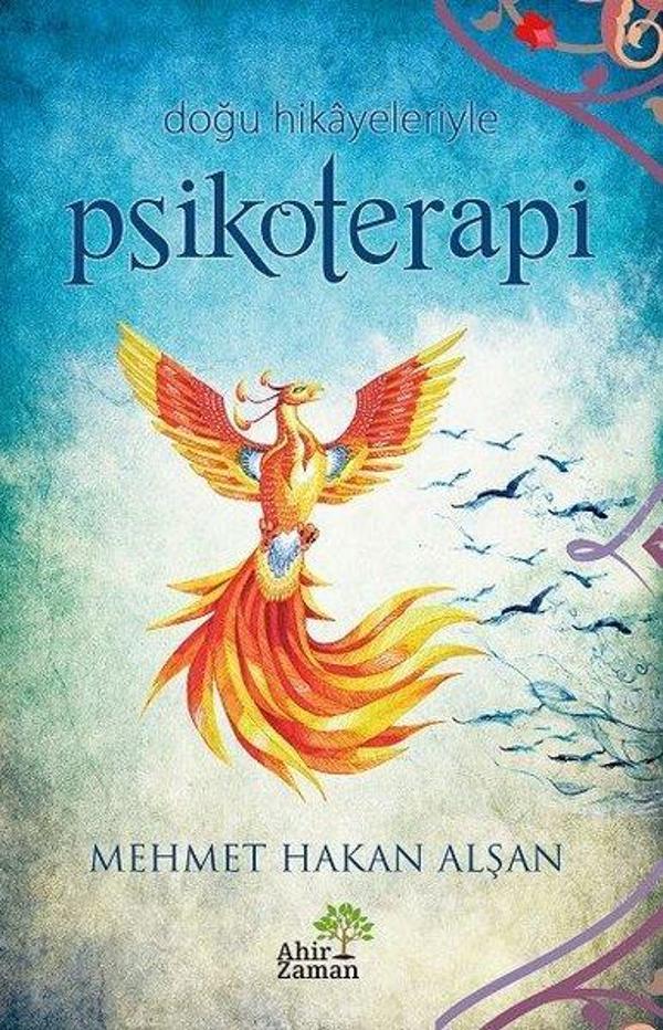 Doğu Hikayeleriyle Psikoterapi - Ahir Zaman - Image 1