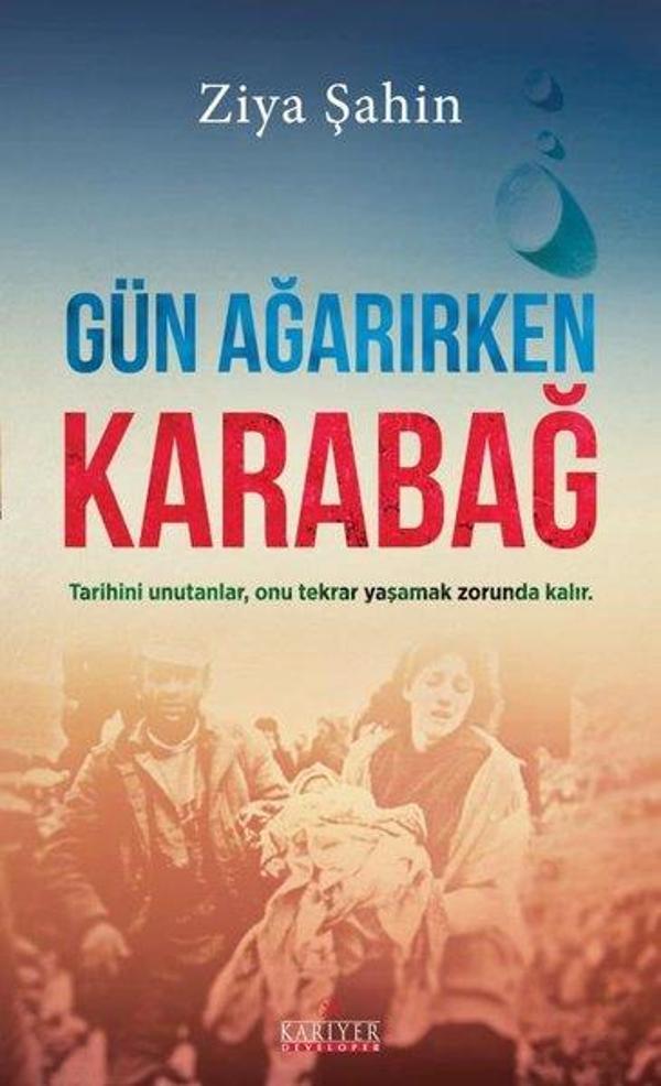 Gün Ağarırken Karabağ - Kariyer Yayınları - Image 1