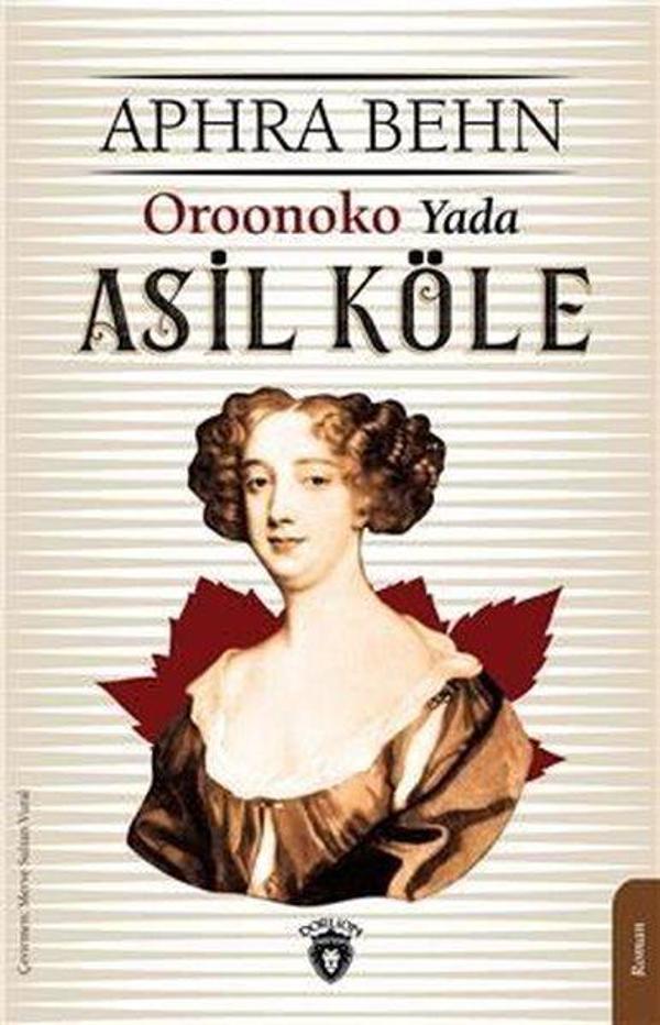 Oroonoko Yada Asil Köle - Dorlion Yayınevi - Image 1