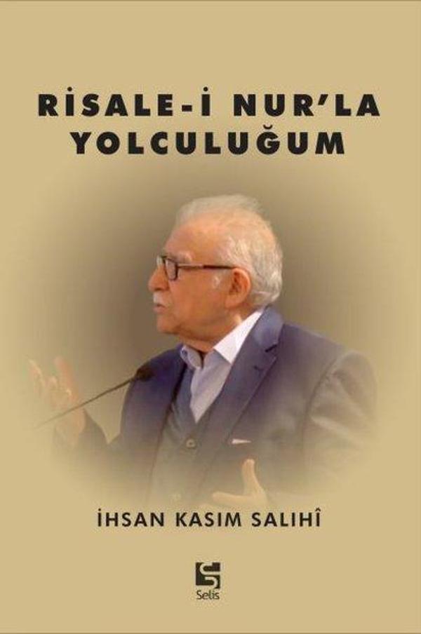 Risale-i Nur'la Yolculuğum - Selis Kitaplar - Image 1