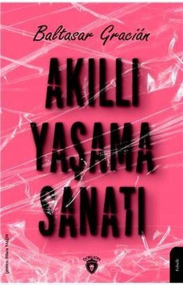Akıllı Yaşama Sanatı - Dorlion Yayınevi - Image 1