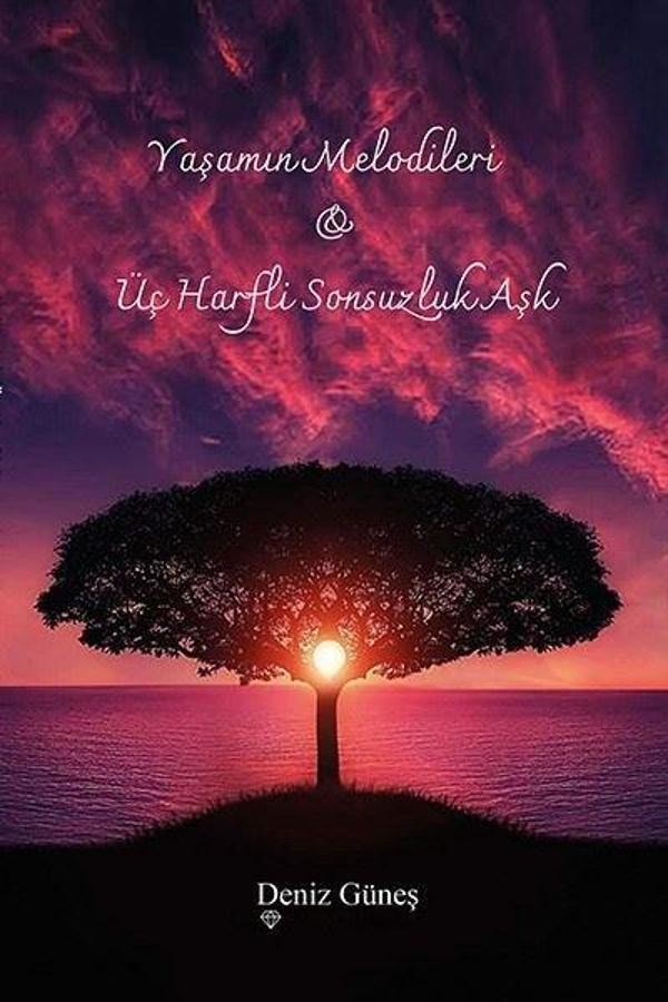 Yaşamın Melodileri ve Üç Harfli Sonsuzluk Aşk - Ritim Sanat Yayınları - Image 1