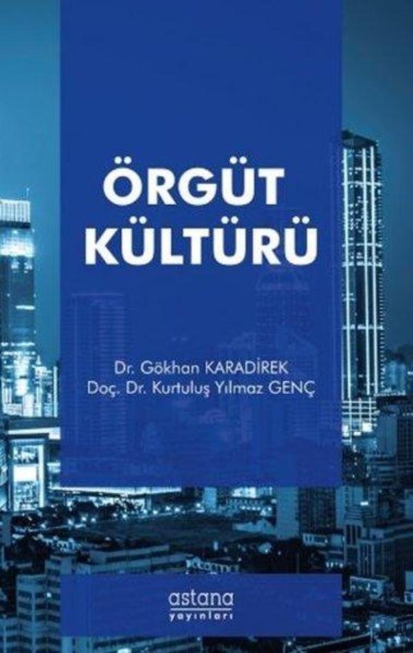 Astana Yayınları Örgüt Kültürü - Astana Yayınları - Image 1