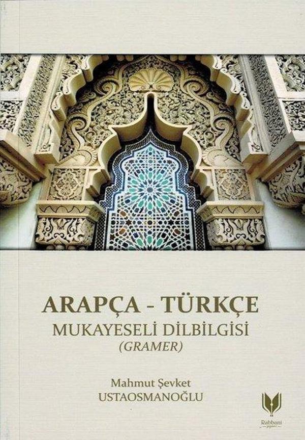 Arapça - Türkçe Mukayeseli Dilbilgisi - Gramer - Rabbani Yayınevi - Image 1