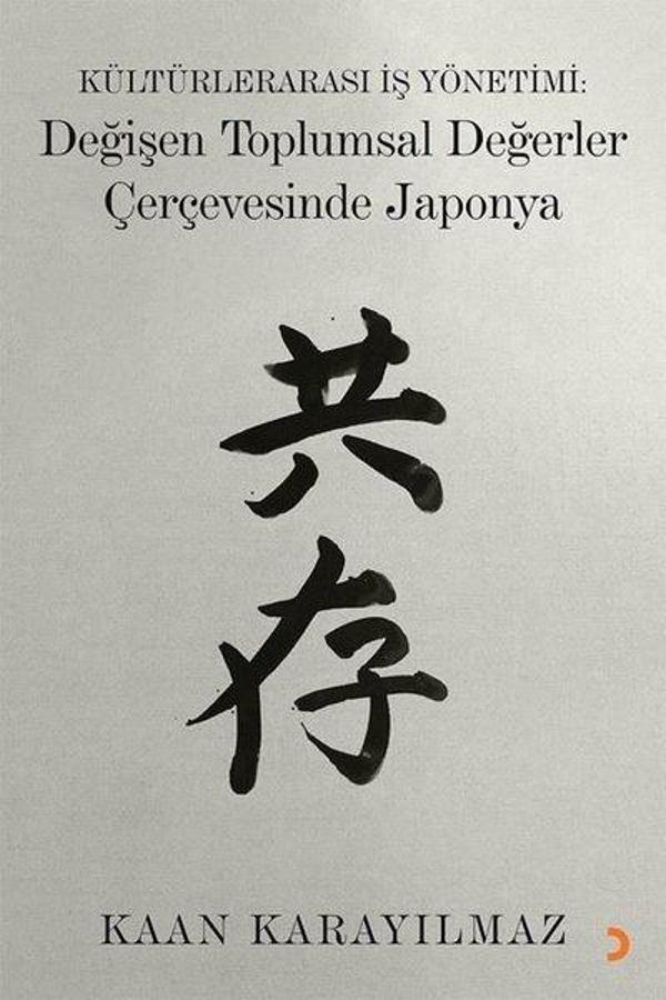 Kültürlerarası İş Yönetimi: Değişen Toplumsal Değerler Çerçevesinde Japonya - Cinius Yayınevi - Image 1