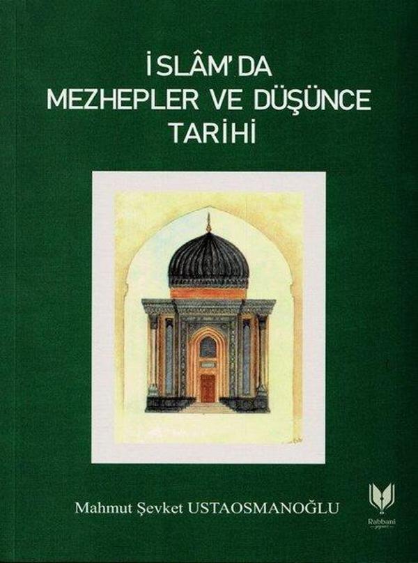İslam'da Mezhepler ve Düşünce Tarihi - Rabbani Yayınevi - Image 1
