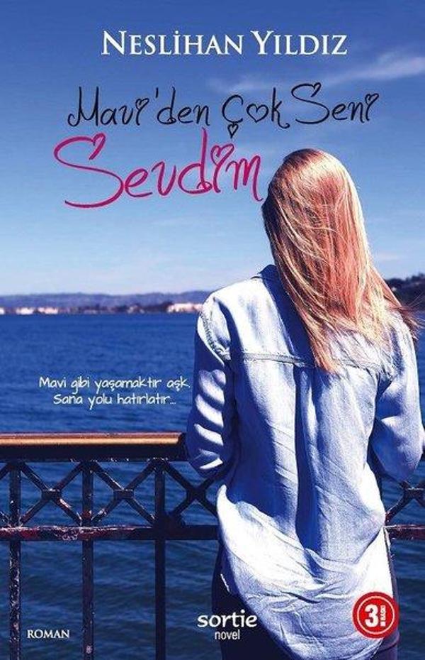 Mavi'den Çok Seni Sevdim - Sortie Novel - Image 1