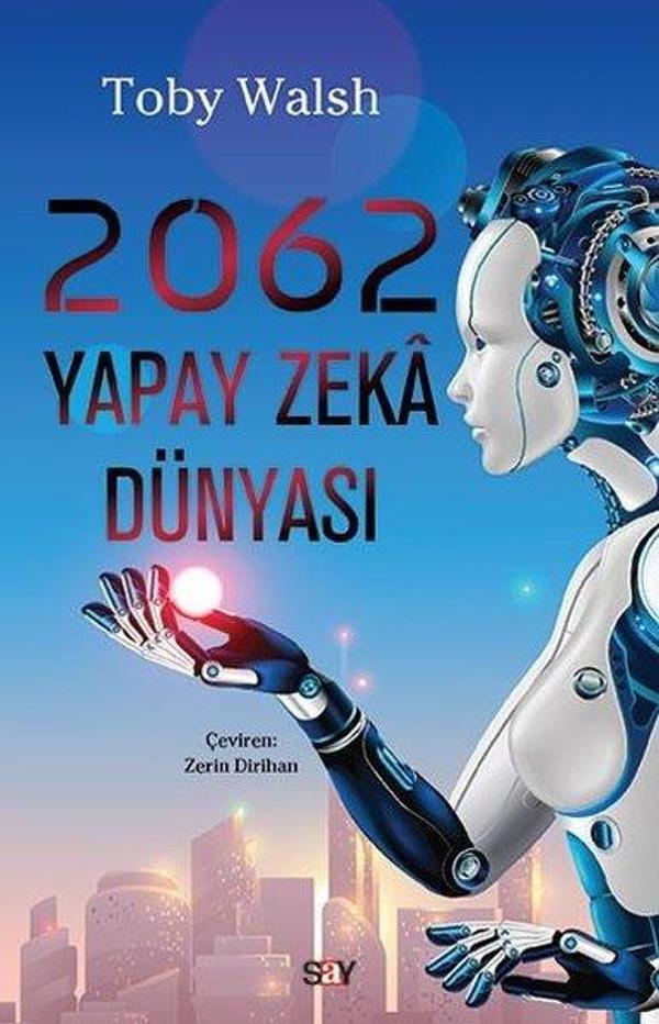 2062 Yapay Zeka Dünyası - Say Yayınları - Image 1