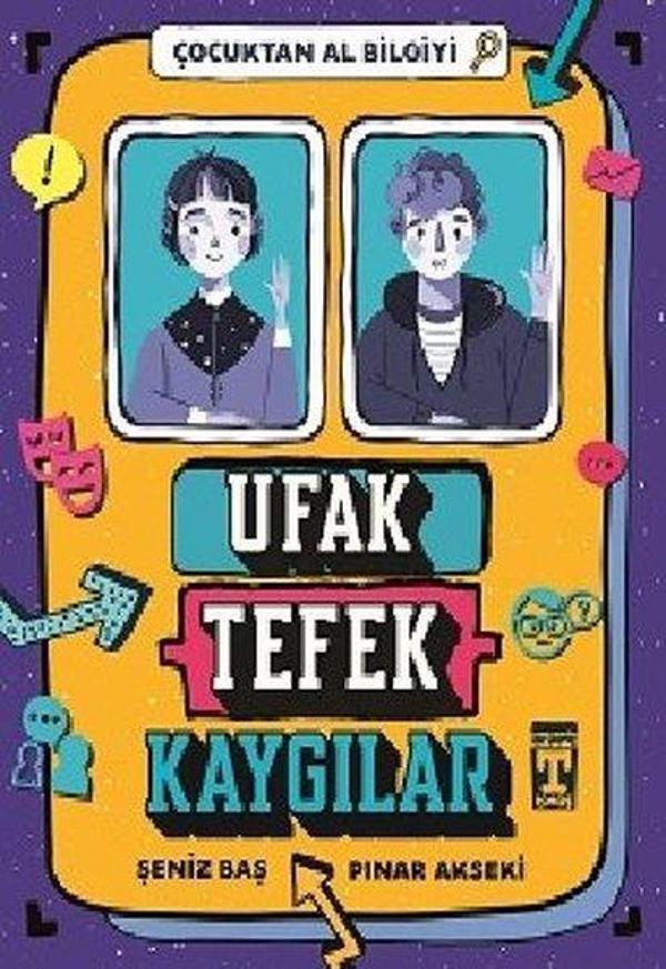 Ufak Tefek Kaygılar - Çocuktan Al Bilgiyi - Timaş İlk Genç - Image 1