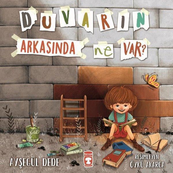 Duvarın Arkasında Ne Var? - Timaş Çocuk - Image 1