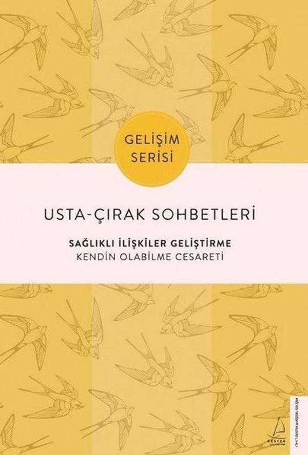 Usta-Çırak Sohbetleri: Sağlıklı İlişkiler Geliştirme - Gelişim Serisi - Destek Yayınları - Image 1