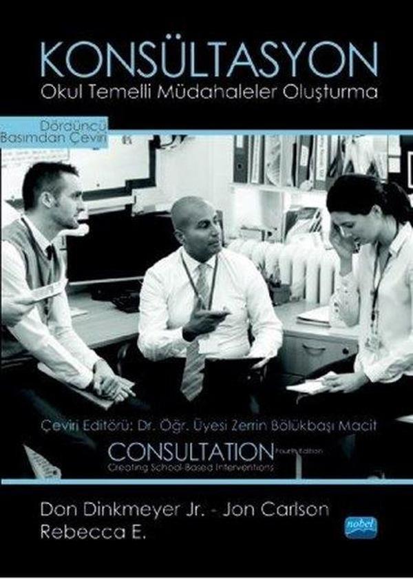 Konsültasyon - Okul Temelli Müdahaleler Oluşturma - Nobel Akademik Yayıncılık - Image 1