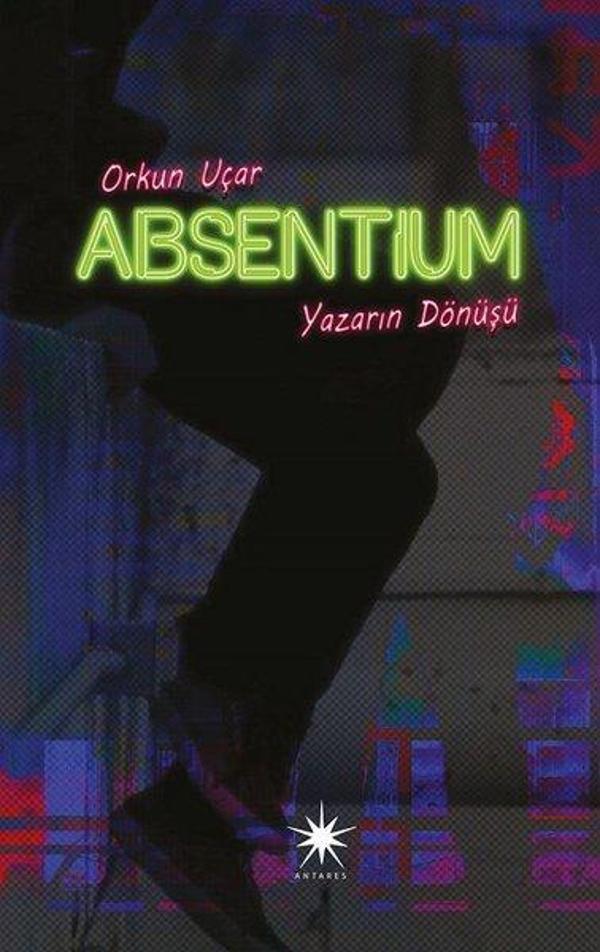 Absentium: Yazarın Dönüşü - Antares - Image 1