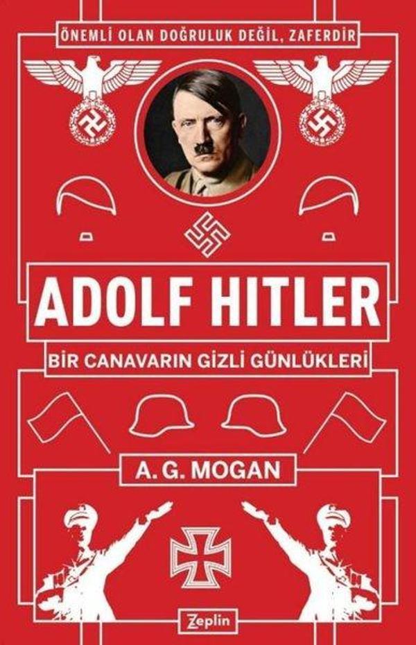 Adolf Hitler: Bir Canavarın Gizli Günlükleri - Zeplin Kitap - Image 1