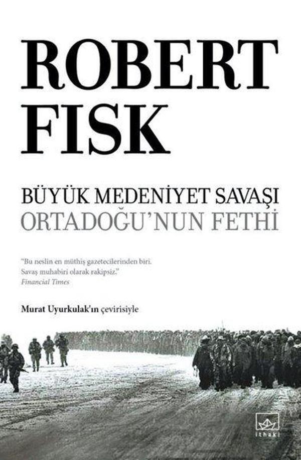 Büyük Medeniyet Savaşı - Ortadoğu'nun Fethi - İthaki Yayınları - Image 1
