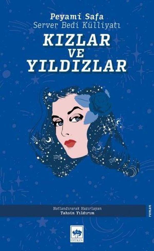 Kızlar ve Yıldızlar - Server Bedi Külliyatı - Ötüken Neşriyat - Image 1