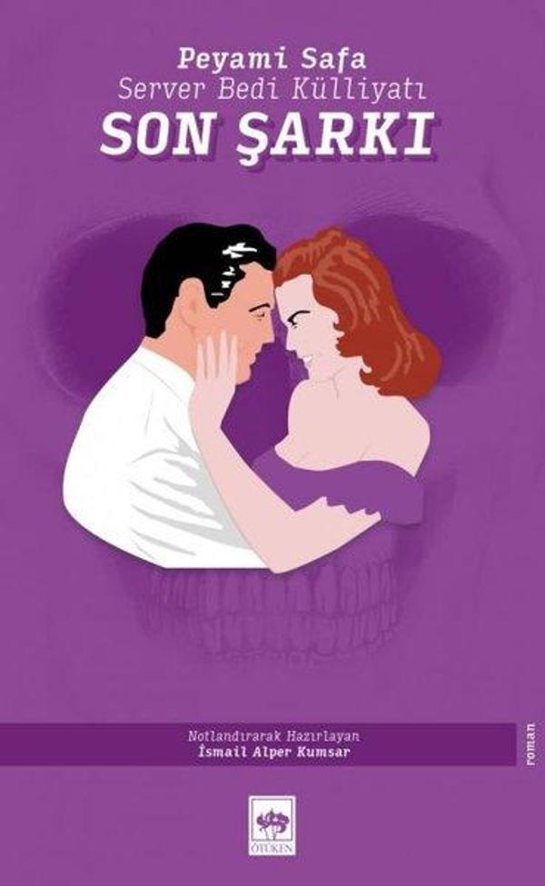 Son Şarkı - Server Bedi Külliyatı - Ötüken Neşriyat - Image 1