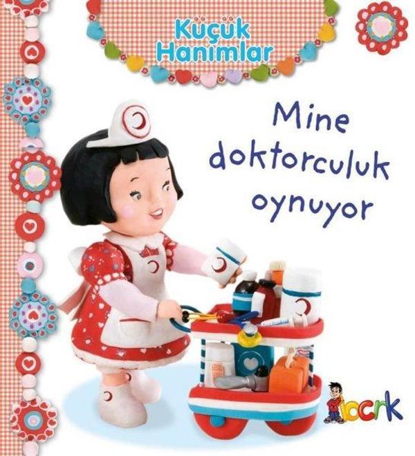 Küçük Hanımlar - Mine Doktorculuk Oynuyor - Bıcırık Yayınları - Image 1