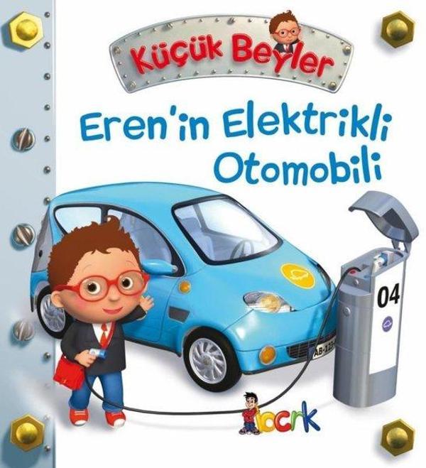Küçük Beyler - Erenin Elektirkli Otomobili - Bıcırık Yayınları - Image 1