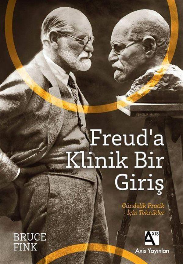 Freud'a Klinik Bir Giriş - Gündelik Pratik İçin Teknikler - Axis Yayınları - Image 1