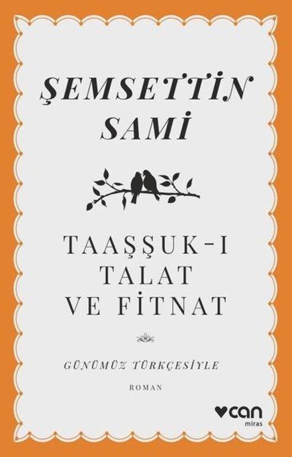 Taaşşuk-ı Talat ve Fitnat - Günümüz Türkçesiyle - Can Yayınları - Image 1