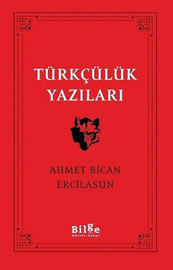 Türkçülük Yazıları - Bilge Kültür Sanat - Image 1