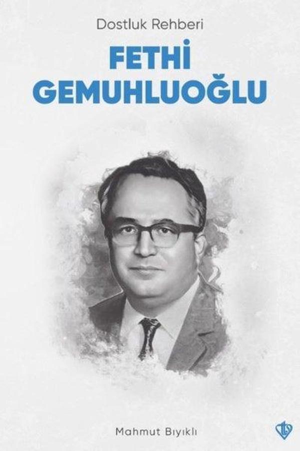 Dostluk Rehberi Fethi Gemuhluoğlu - Türkiye Diyanet Vakfı Yayınları - Image 1