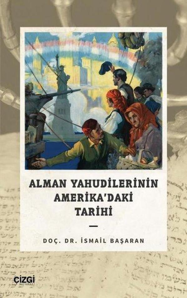Alman Yahudilerinin Amerika'daki Tarihi - Çizgi Kitabevi - Image 1