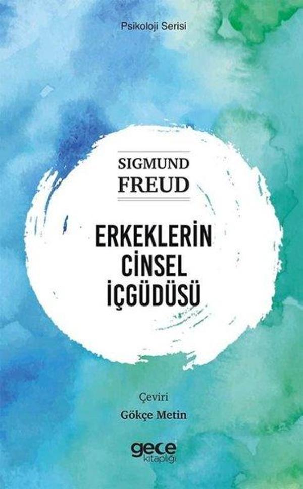 Erkeklerin Cinsel İçgüdüsü - Psikoloji Serisi - Gece Kitaplığı - Image 1