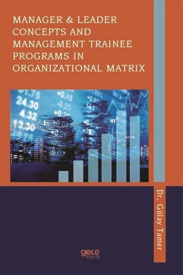 Manager ve Leader Concepts and Management Traınee Programs in Organızational Matrix - Gece Kitaplığı - Image 1