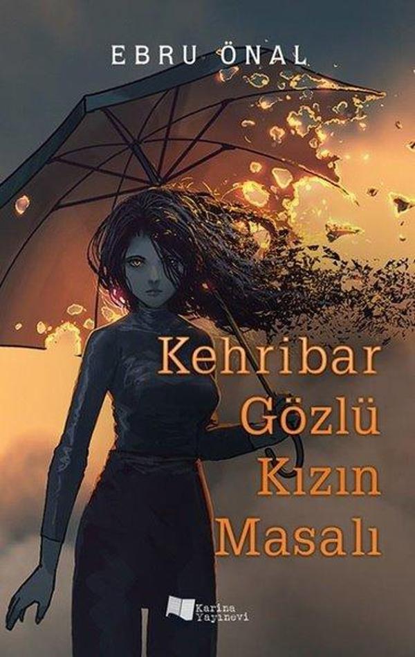 Kehribar Gözlü Kızın Masalı - Karina Yayınevi - Image 1