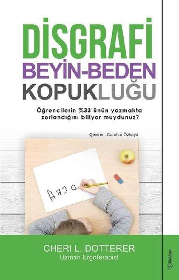 Disgrafi: Beyin - Beden Kopukluğu - Sola Unitas - Image 1