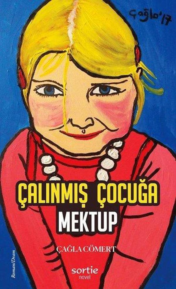 Çalınmış Çocuğa Mektup - Sortie Novel - Image 1