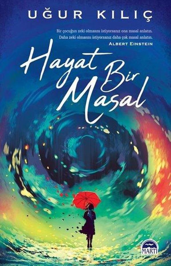 Hayat Bir Masal - Martı Yayınları Yayınevi - Image 1