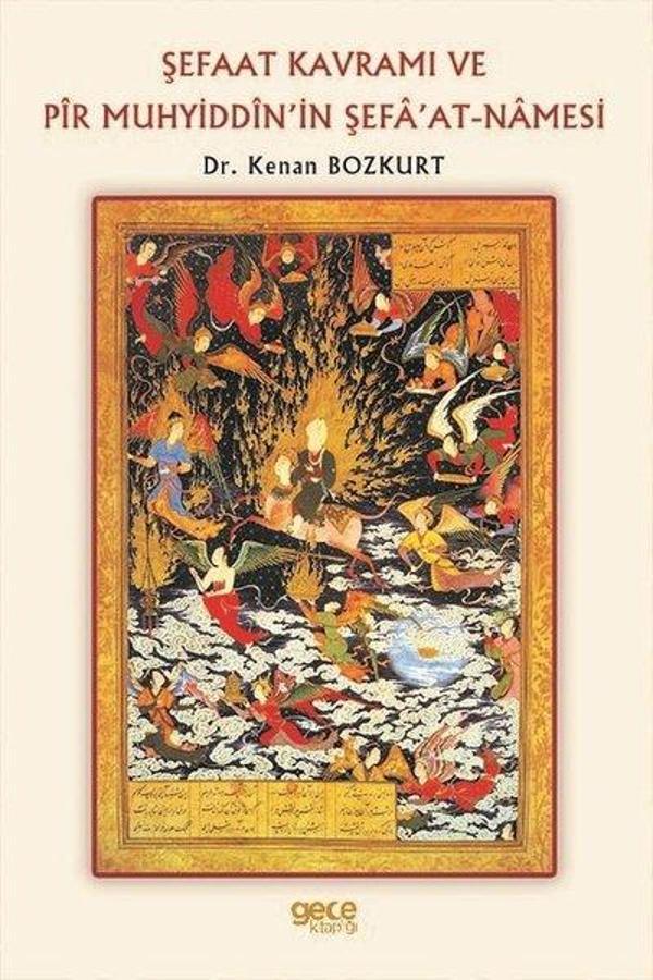 Şefaat Kavramı ve Pir Muhyiddinin Şefaat - Namesi - Gece Kitaplığı - Image 1