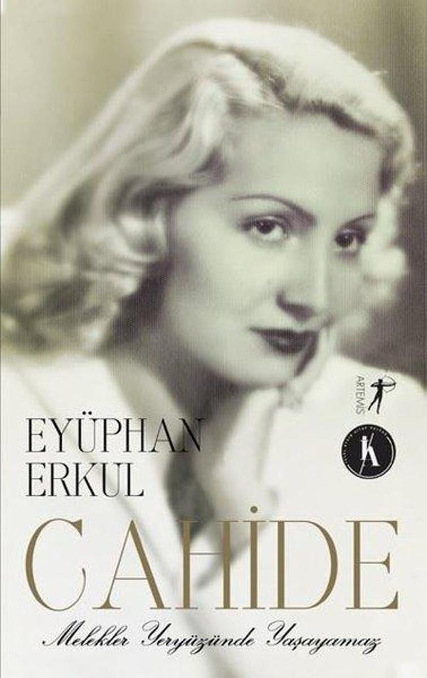 Cahide  - Melekler Yeryüzünde Yaşayamaz - Artemis Yayınları - Image 1