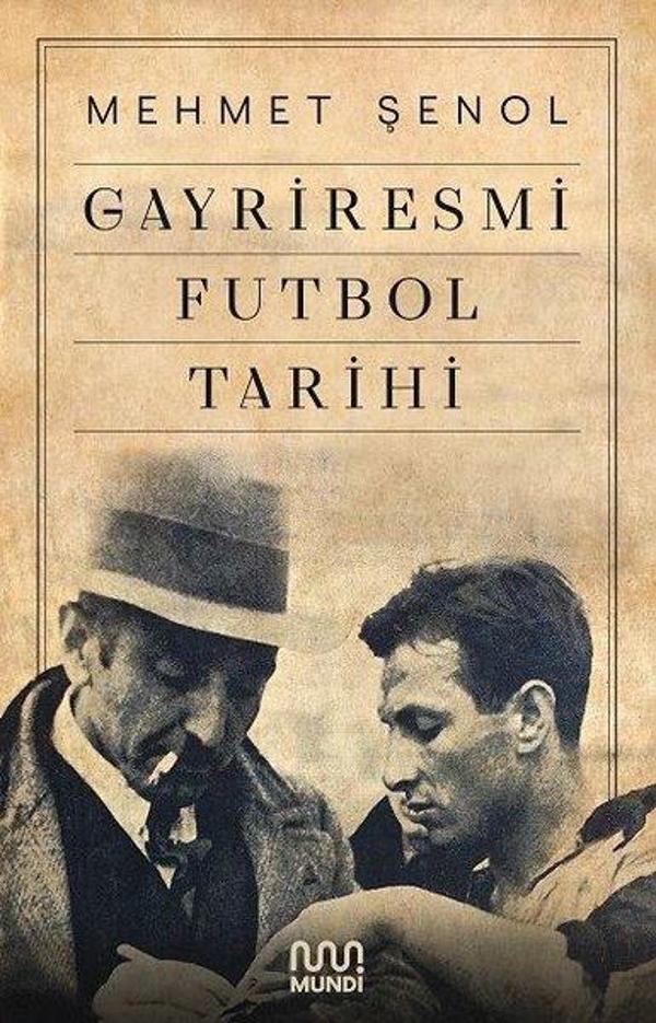 Gayriresmi Futbol Tarihi - Mundi - Image 1