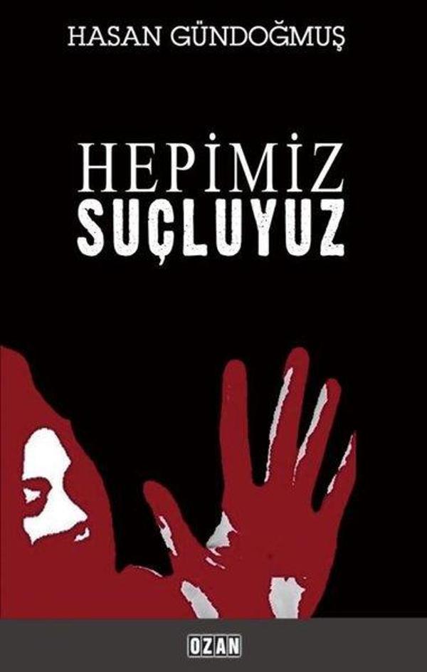 Hepimiz Suçluyuz - Ozan Yayıncılık - Image 1
