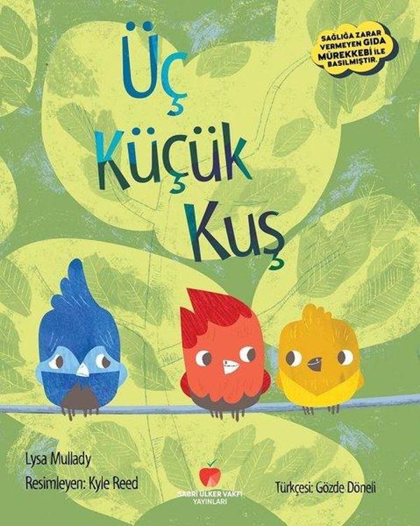 Üç Küçük Kuş - Sabri Ülker Vakfı - Image 1