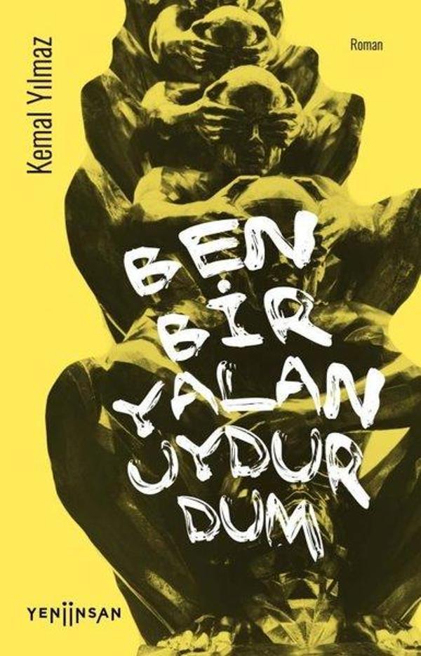 Ben Bir Yalan Uydurdum - Yeni İnsan Yayınevi - Image 1