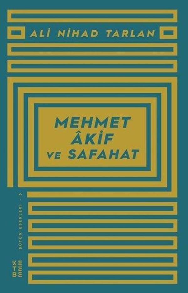 Mehmet Akif ve Safahat - Ketebe - Image 1