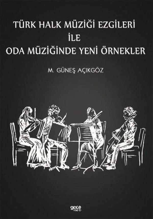 Türk Halk Müziği Ezgileri ile Oda Müziğinde Yeni Örnekler - Gece Kitaplığı - Image 1